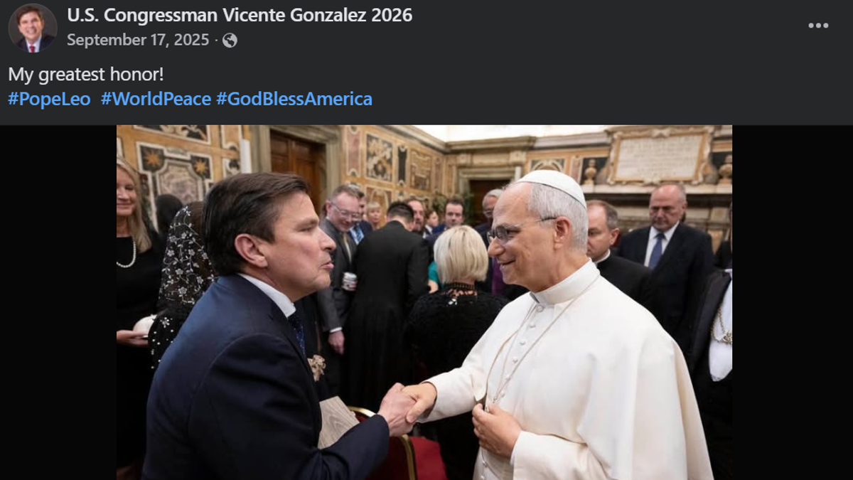Rep. Vicente Gonzalez and Pope Leo XIV